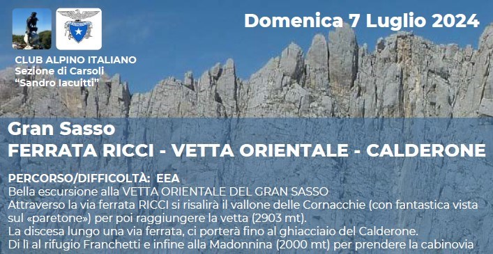 Gran Sasso - FERRATA RICCI - VETTA ORIENTALE - CALDERONE - Domenica 7 Luglio 2024